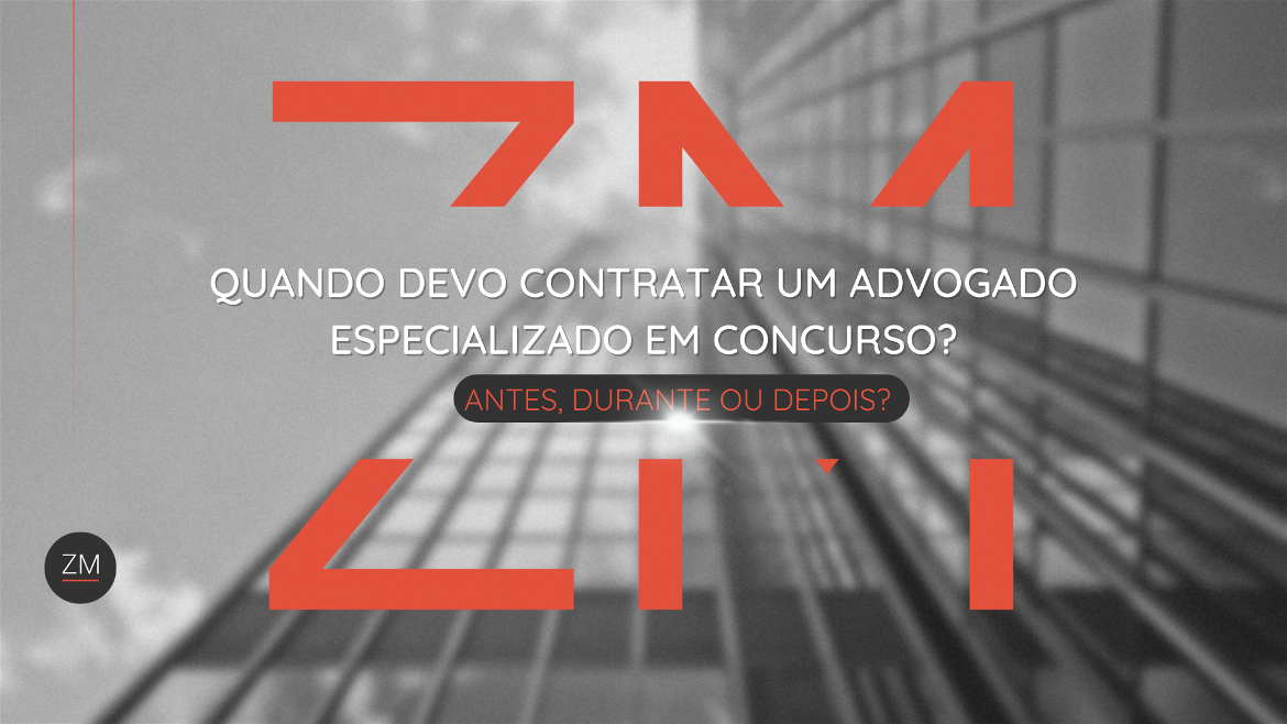 Quando devo contratar um advogado especializado em concurso?